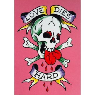 Ed Hardy – love dies hard kaart
